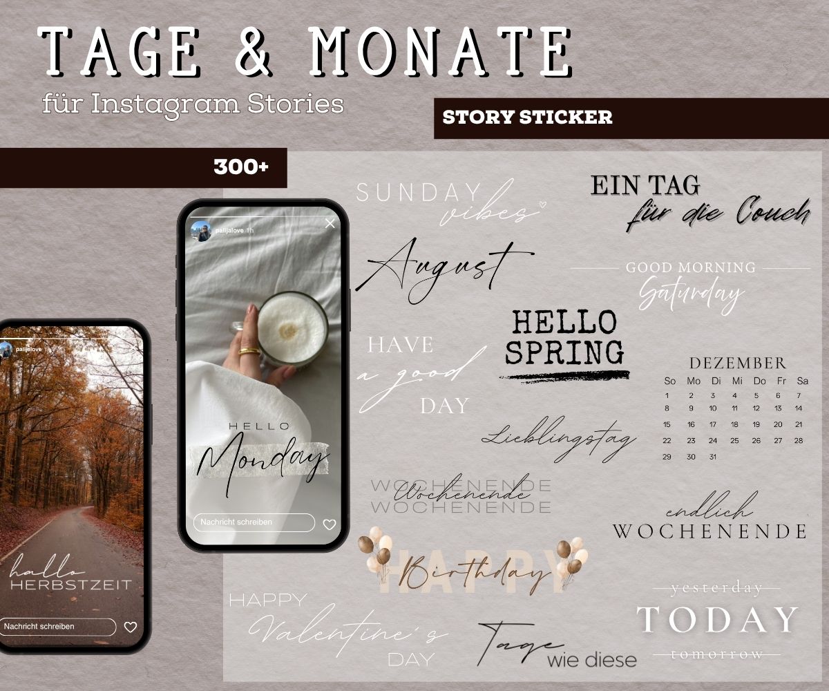 TAGE & MONATE | 300+ STORY STICKER