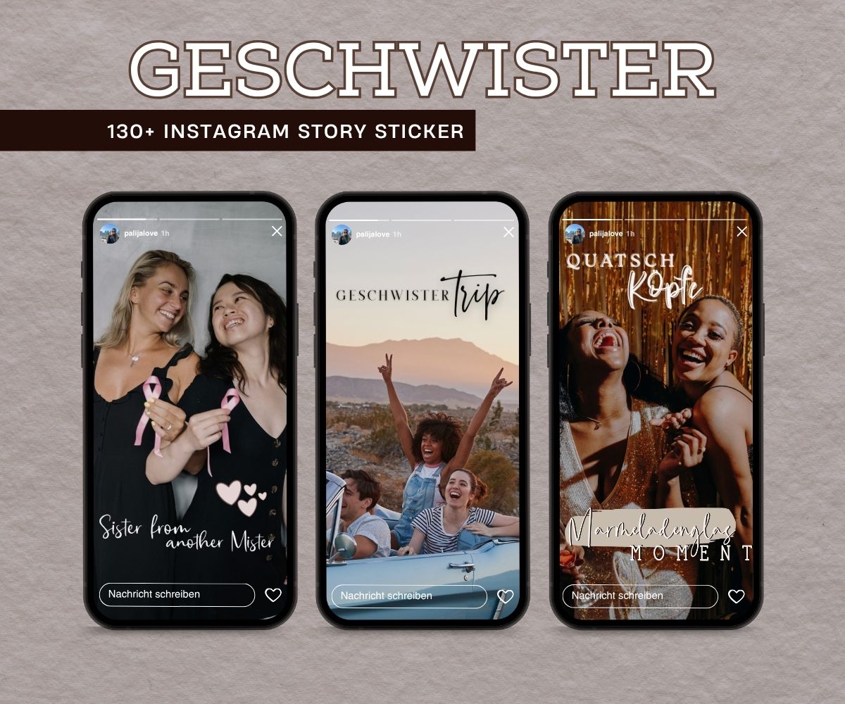 GESCHWISTER | 130+ STORY STICKER